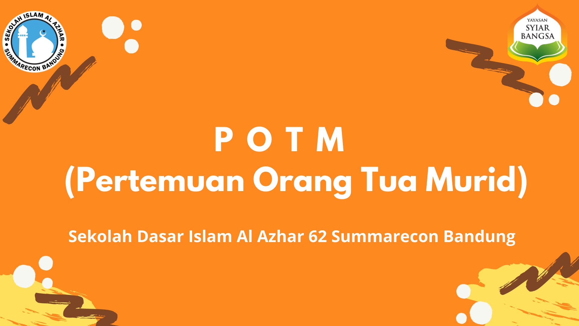 POTM (Pertemuan Orang Tua Murid)
